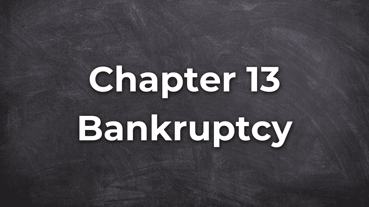 Chapter 13 Bankruptcy