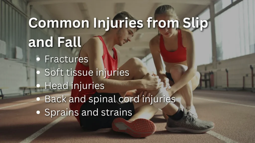 common injuries from slip and fall