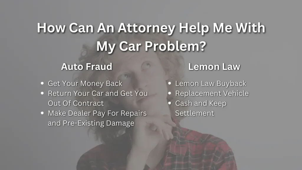 how can an attorney help with my car problem