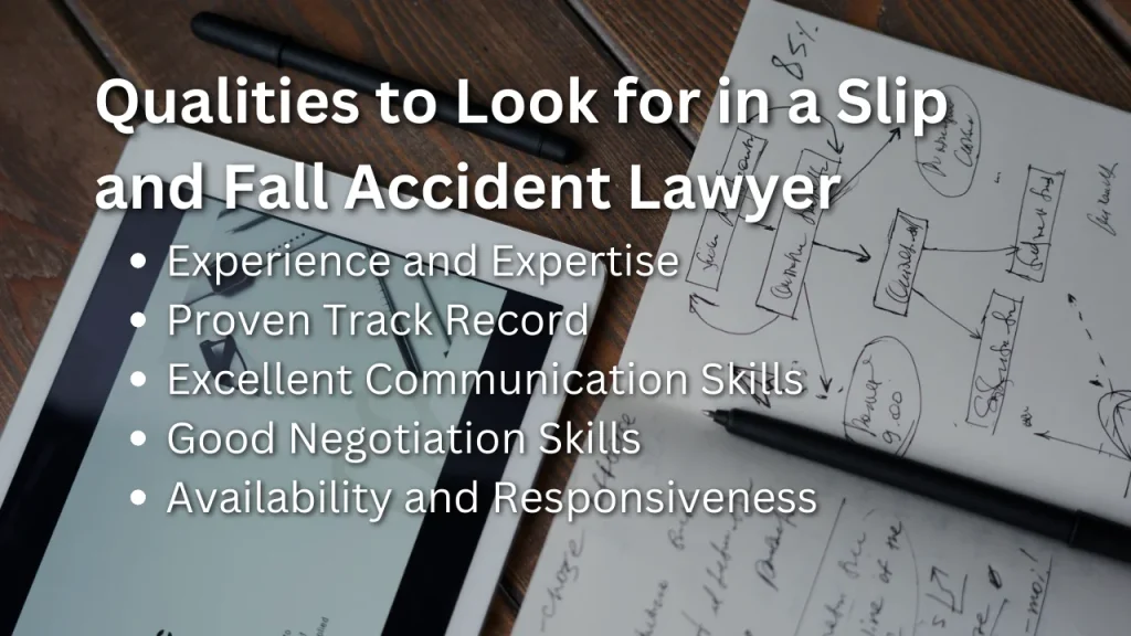 qualities to look for in a slip and fall accident lawyer