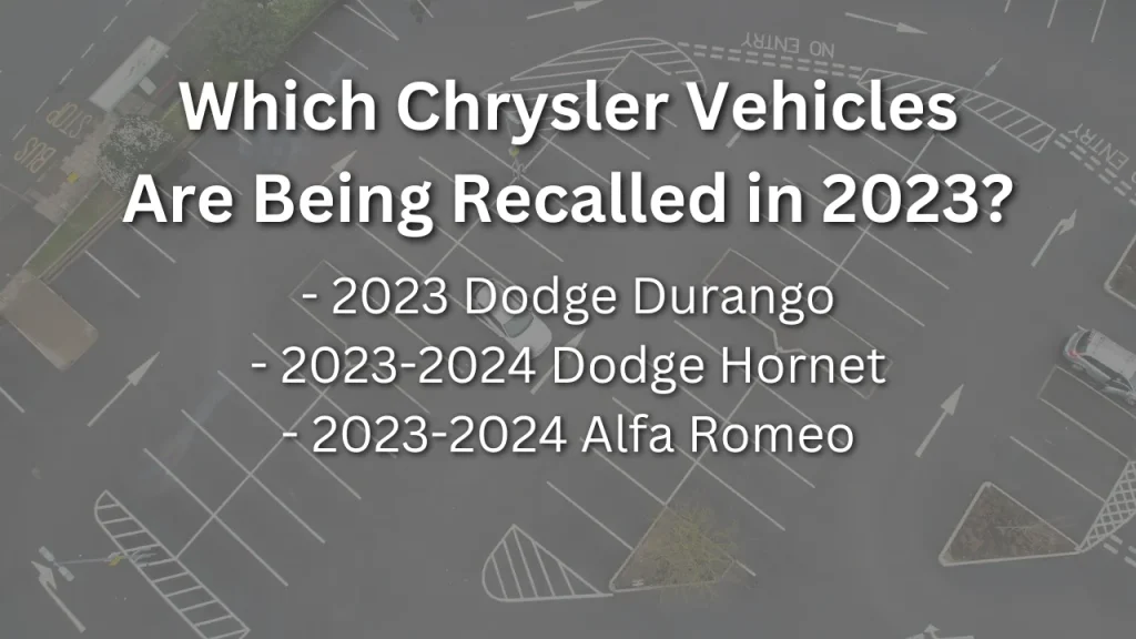 which chrysler vehicles are being recalled in 2023?