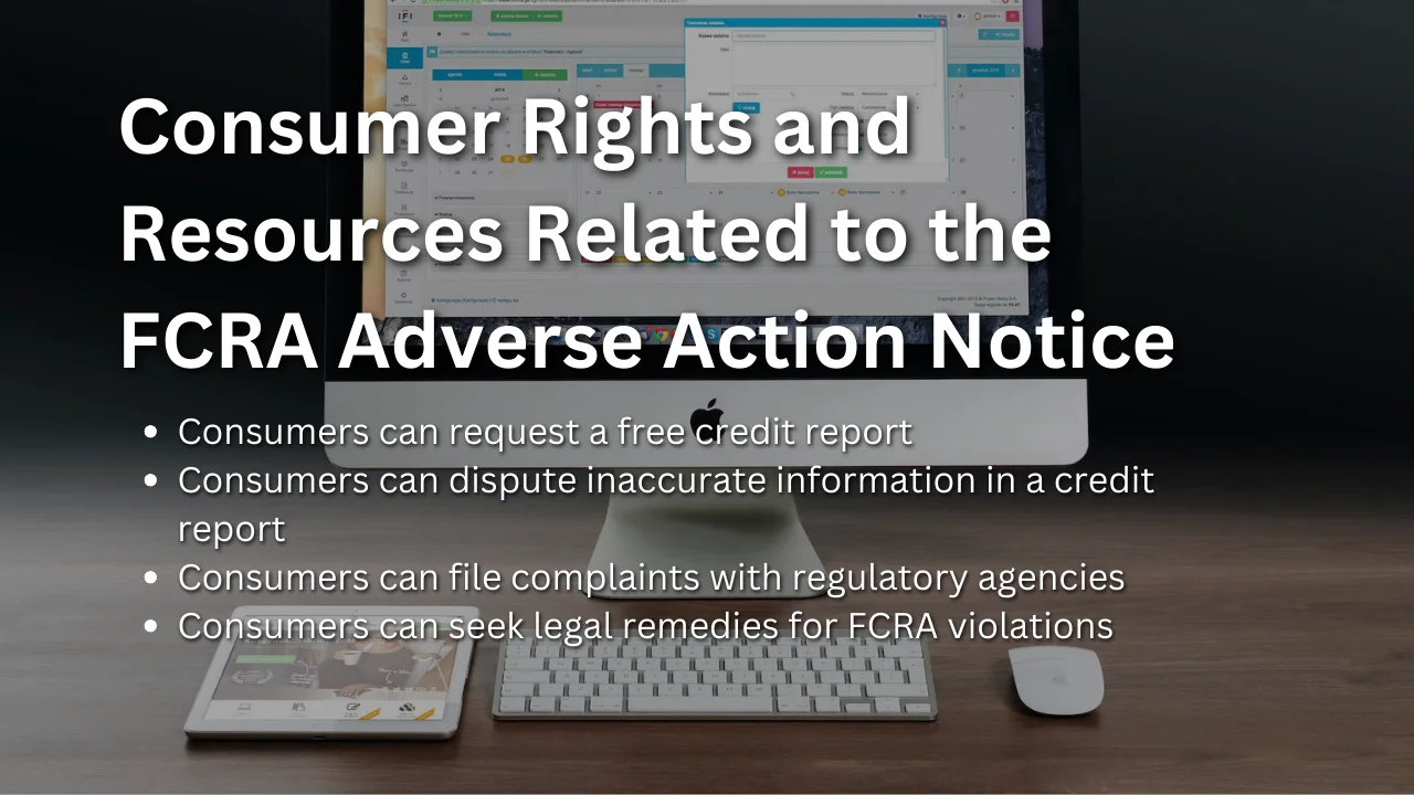 Consumer Rights and Resources Related to the FCRA Adverse Action Notice