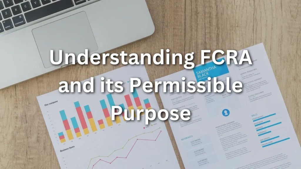 understanding fcra and its permissible purpose