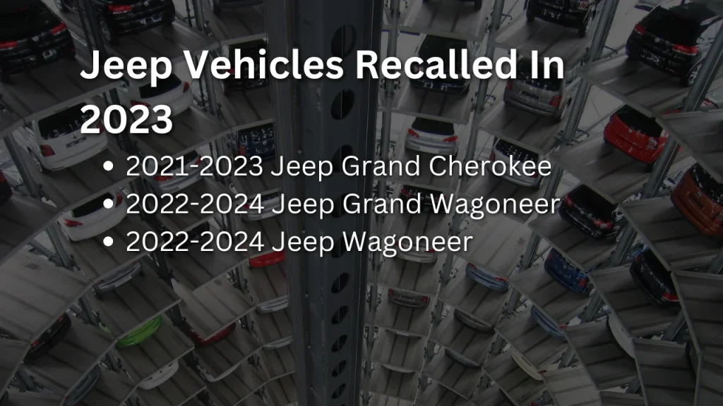 Jeep Vehicles Recalled In 2023
