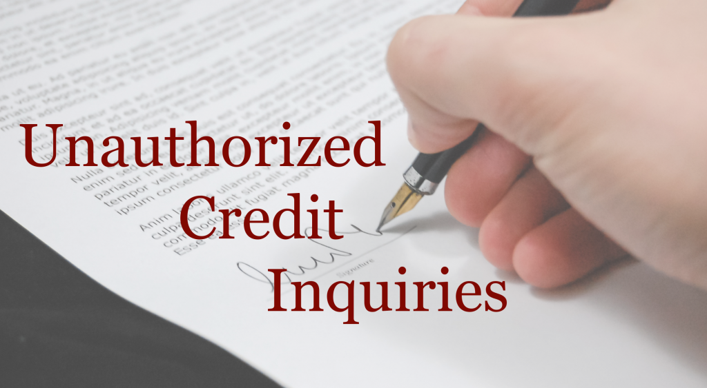 unauthorized credit inquiries