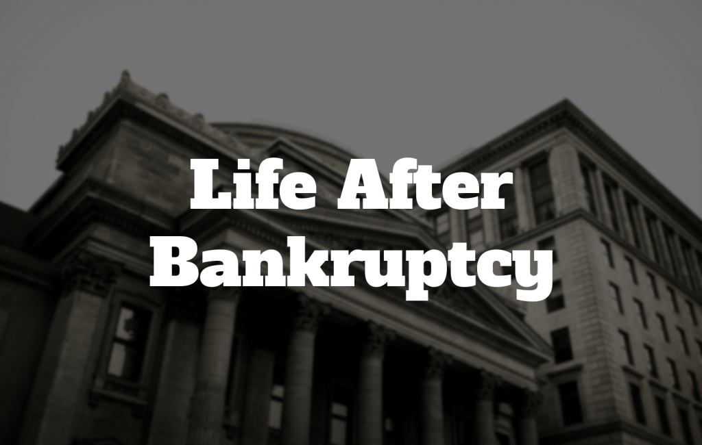 life after bankruptcy